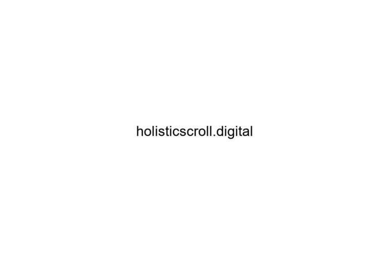 holisticscroll digital