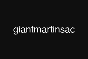 giantmartinsac