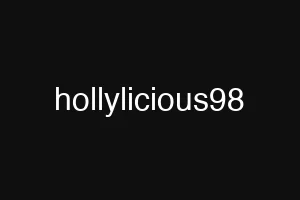 hollylicious98