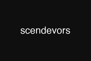 scendevors