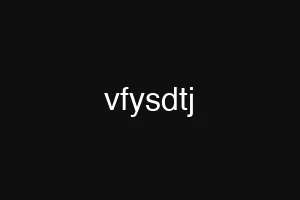 vfysdtj